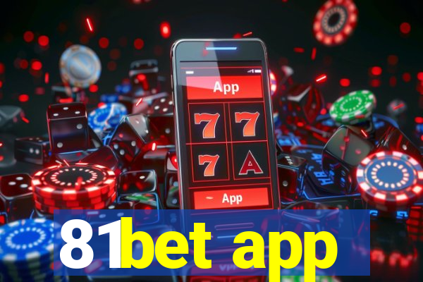 81bet app